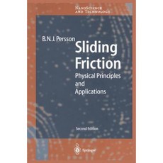 Sliding Friction: Physical Principles and Applications Paperback, Springer