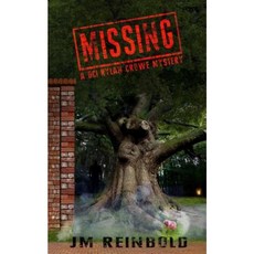 Missing: A DCI Rylan Crowe Mystery Paperback, Jm Reinbold