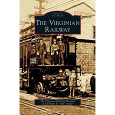 Virginian Railway Hardcover, Arcadia Publishing Library Editions