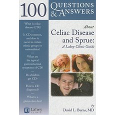 100 Questions & Answers about Celiac Disease and Sprue: A Lahey Clinic Guide Paperback, Jones & Bartlett Publishers