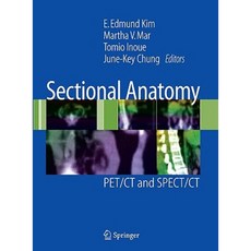 Sectional Anatomy: PET/CT and SPECT/CT Paperback, Springer