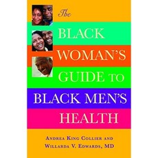 The Black Woman's Guide to Black Men's Health Paperback, Warner Wellness