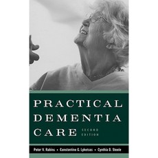 Practical Dementia Care Hardcover, Oxford University Press, USA
