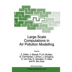 Large Scale Computations in Air Pollution Modelling Paperback, Springer