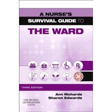 A Nurse's Survival Guide to the Ward Paperback, Churchill Livingstone
