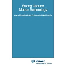 Strong Ground Motion Seismology Hardcover, Springer