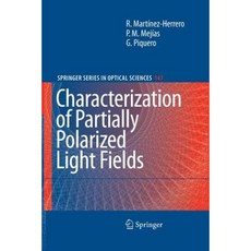 Characterization of Partially Polarized Light Fields Paperback, Springer