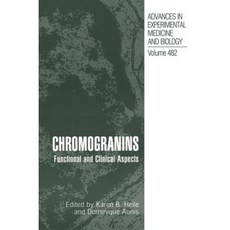 Chromogranins: Functional and Clinical Aspects Hardcover, Springer