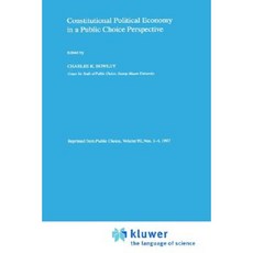 Constitutional Political Economy in a Public Choice Perspective Hardcover, Springer