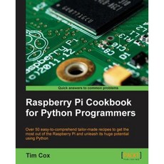 Raspberry Pi Cookbook for Python Programmers Paperback, Packt Publishing
