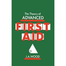 Theory of Advanced First Aid Paperback, Springer