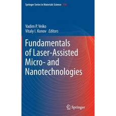 Fundamentals of Laser-Assisted Micro- And Nanotechnologies Hardcover, Springer