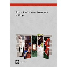 Private Health Sector Assessment in Kenya Paperback, World Bank Publications