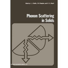 Phonon Scattering in Solids Paperback, Springer