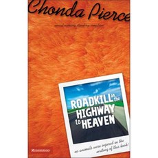 Roadkill on the Highway to Heaven Paperback, Zondervan