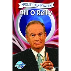 Political Power: Bill O'Reilly Paperback, Tidalwave Productions