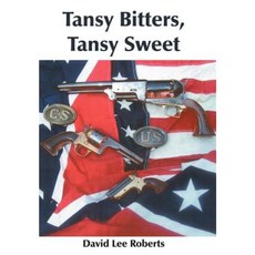 Tansy Bitters Tansy Sweet Hardcover, Authorhouse
