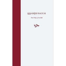 Khadijih Bagum Paperback, George Ronald