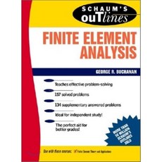 Schaum's Outline of Finite Element Analysis Paperback, McGraw-Hill Education
