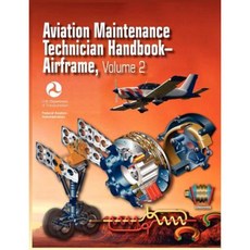 Aviation Maintenance Technician Handbook - Airframe. Volume 2 (FAA-H-8083-31) Paperback, www.Militarybookshop.Co.UK