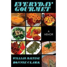 Everyday Gourmet: A Memoir Paperback, Borgo Press
