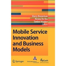 Mobile Service Innovation and Business Models Hardcover, Springer