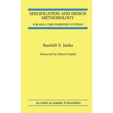Specification and Design Methodology for Real-Time Embedded Systems Hardcover, Springer
