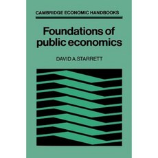 Foundations in Public Economics, Cambridge University Press