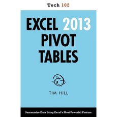 Excel 2013 Pivot Tables (Tech 102) Paperback, Questing Vole Press