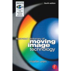 Bksts Illustrated Dictionary of Moving Image Technology Paperback, Focal Press