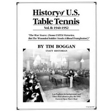 History of U.S. Table Tennis Volume 2 Paperback, Createspace Independent Publishing Platform