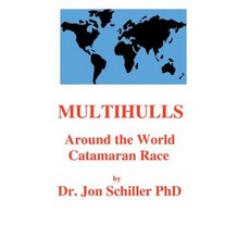 Multihulls: Around the World Catamaran Race Paperback, Createspace Independent Publishing Platform
