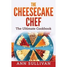 The Cheese Cake Chef Paperback, Createspace Independent Publishing Platform