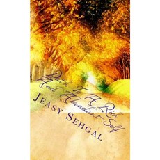 Path to a Rich and Abundant Self: Experiencing the Magic of Universal Attraction Paperback, Createspace Independent Publishing Platform