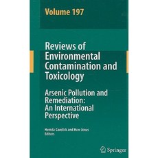 Reviews of Environmental Contamination and Toxicology Volume 197: Arsenic Pollution and Remediation: An International Perspective Hardcover, Springer
