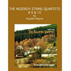 The Nuzerov String Quartets #9 & 10 Paperback, Createspace Independent Publishing Platform