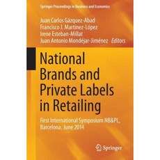 National Brands and Private Labels in Retailing: First International Symposium NB&Pl Barcelona June 2014 Paperback, Springer