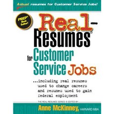 Real-Resumes for Customer Service Jobs Paperback, Createspace Independent Publishing Platform