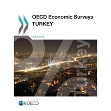 OECD Economic Surveys: Turkey 2016 Paperback, Org. for Economic Cooperation & Development
