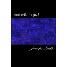 Remind Me That Im Greatl Paperback, Createspace Independent Publishing Platform