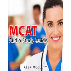 MCAT Audio Study Guide Paperback, Createspace Independent Publishing Platform