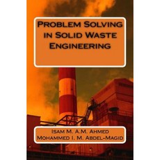Problem Solving in Solid Waste Engineering Paperback, Createspace Independent Publishing Platform
