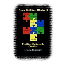 Story Building Blocks II: Crafting Believable Conflict Paperback, Createspace Independent Publishing Platform