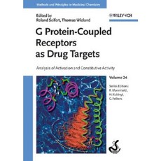 G Protein-Coupled Receptors as Drug Targets: Analysis of Activation and Constitutive Activity Hardcover, Wiley-Vch