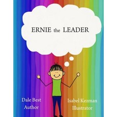 Ernie the Leader Paperback, Createspace Independent Publishing Platform