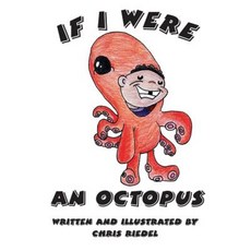 If I Were an Octopus Paperback, Createspace Independent Publishing Platform