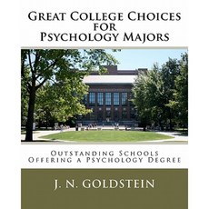 Great College Choices for Psychology Majors Paperback, Createspace Independent Publishing Platform