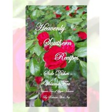 Heavenly Southern Recipes - Side Items: The House of Ivy Paperback, Createspace Independent Publishing Platform