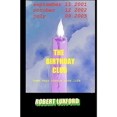 The Birthday Club Paperback, Createspace Independent Publishing Platform