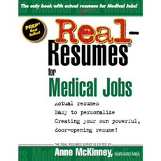 Real-Resumes for Medical Jobs Paperback, Createspace Independent Publishing Platform